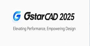 GstarCAD 2025 is released